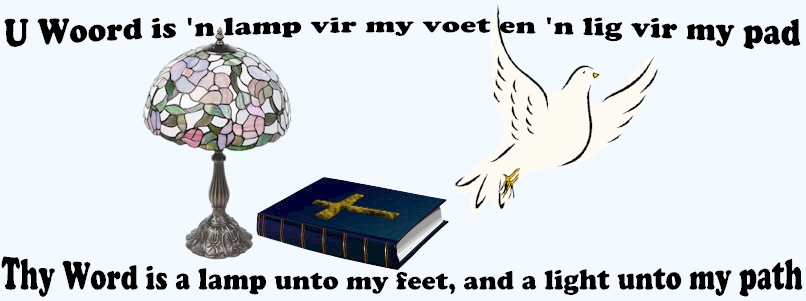 Bible text (Sponsored by ARK web design) * Bybelteks (Geborg deur ARK Webontwerp)